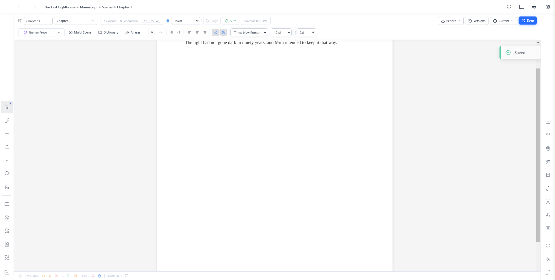 Scene editor showing the first sentence of prose written, with a Saved confirmation toast