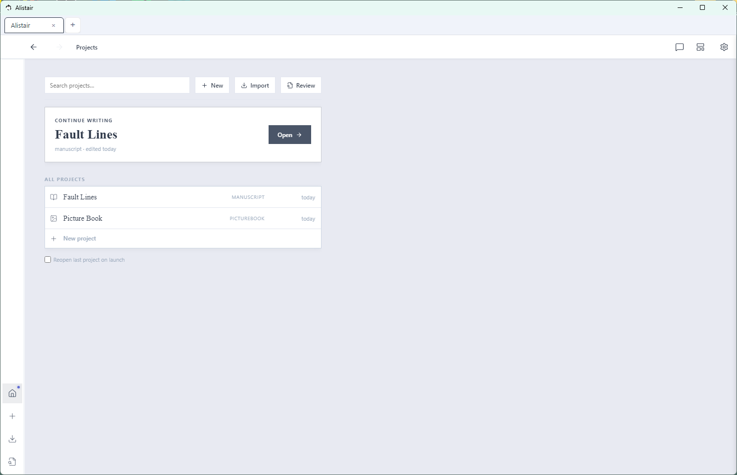 Alistair project launcher showing the Continue Writing card and all projects list